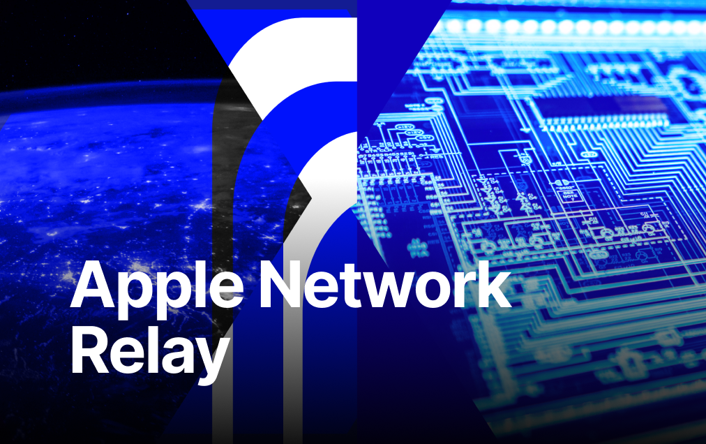 Network Relays: Apple's Modern Approach to Secure Remote Access